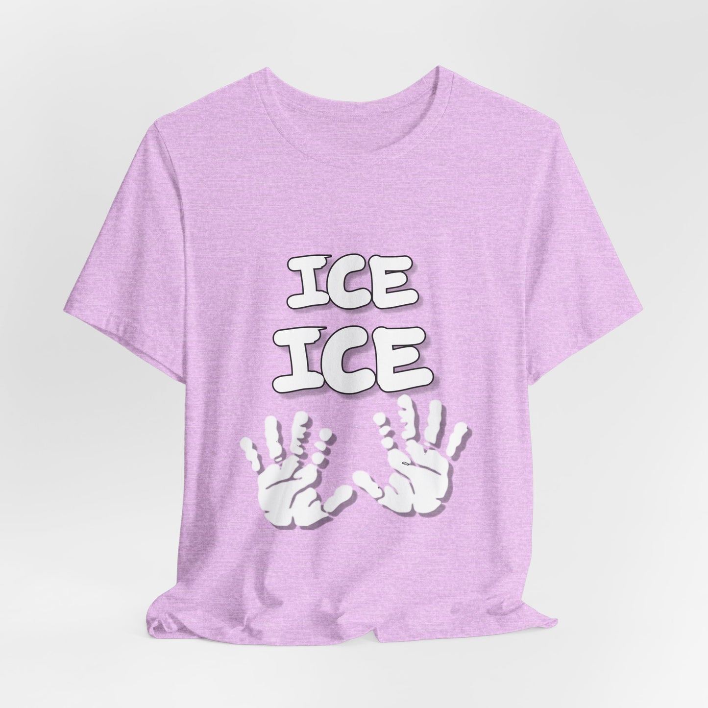 Ice Ice Baby Hands T-shirt